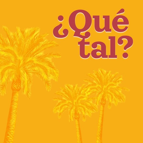 Обкладинка подкасту Que tal? Як ти? Как ты?